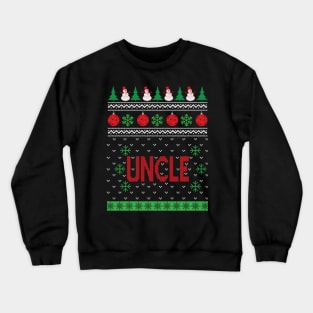 The uncle Crewneck Sweatshirt